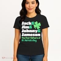 Jack Jim Johnny Jameson The Four Fathers Of St Patrick's Day Women's T-Shirt thumb 4