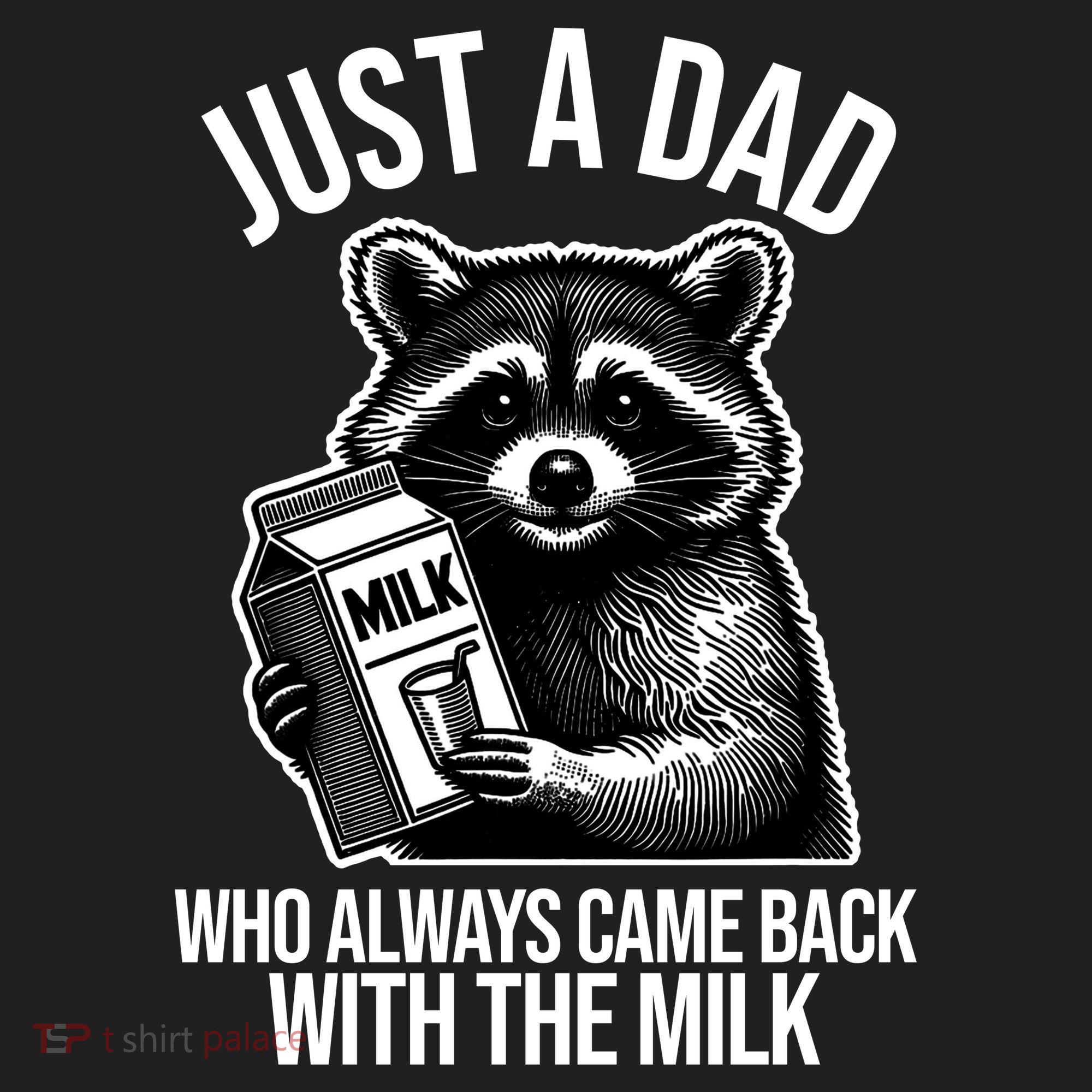 Just A Dad Who Always Came Back With The Milk Funny Women's Sweatshirt