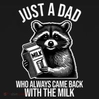 Just A Dad Who Always Came Back With The Milk Funny Coaster thumb 2