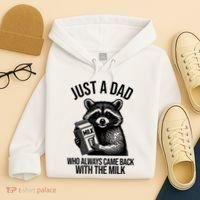 Just A Dad Who Always Came Back With The Milk Funny Hoodie thumb 4