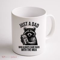Just A Dad Who Always Came Back With The Milk Funny Coffee Mug thumb 1