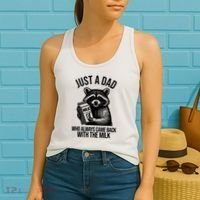 Just A Dad Who Always Came Back With The Milk Funny Women's Tank Top thumb 2
