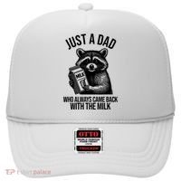 Just A Dad Who Always Came Back With The Milk Funny Hat thumb 0