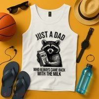 Just A Dad Who Always Came Back With The Milk Funny Tank Top thumb 4