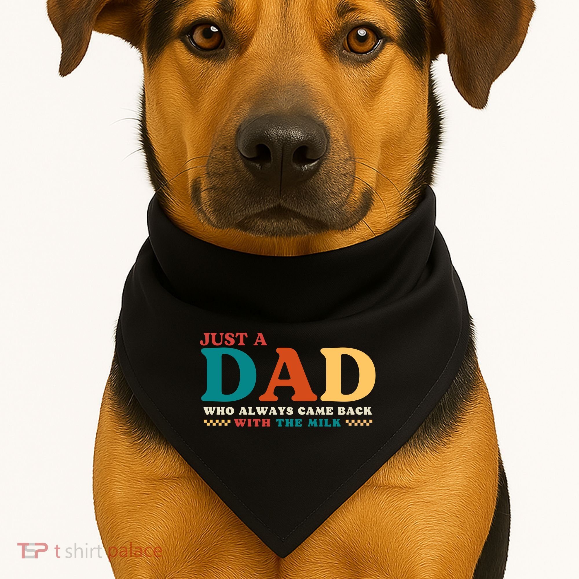 Just A Dad Who Always Came Back With The Milk FatherS Day USA-Made Doggie Bandana