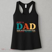 Just A Dad Who Always Came Back With The Milk FatherS Day Women's Tank Top thumb 3