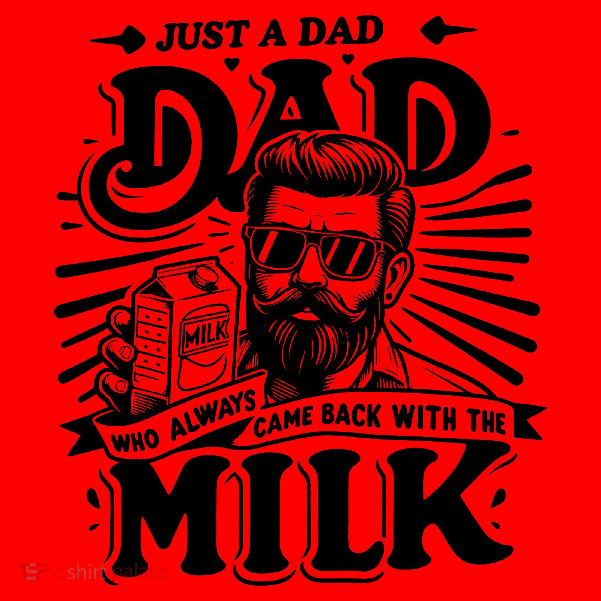 Just A Dad Who Always Came Back With The Milk Funny Father Day Santa Hat