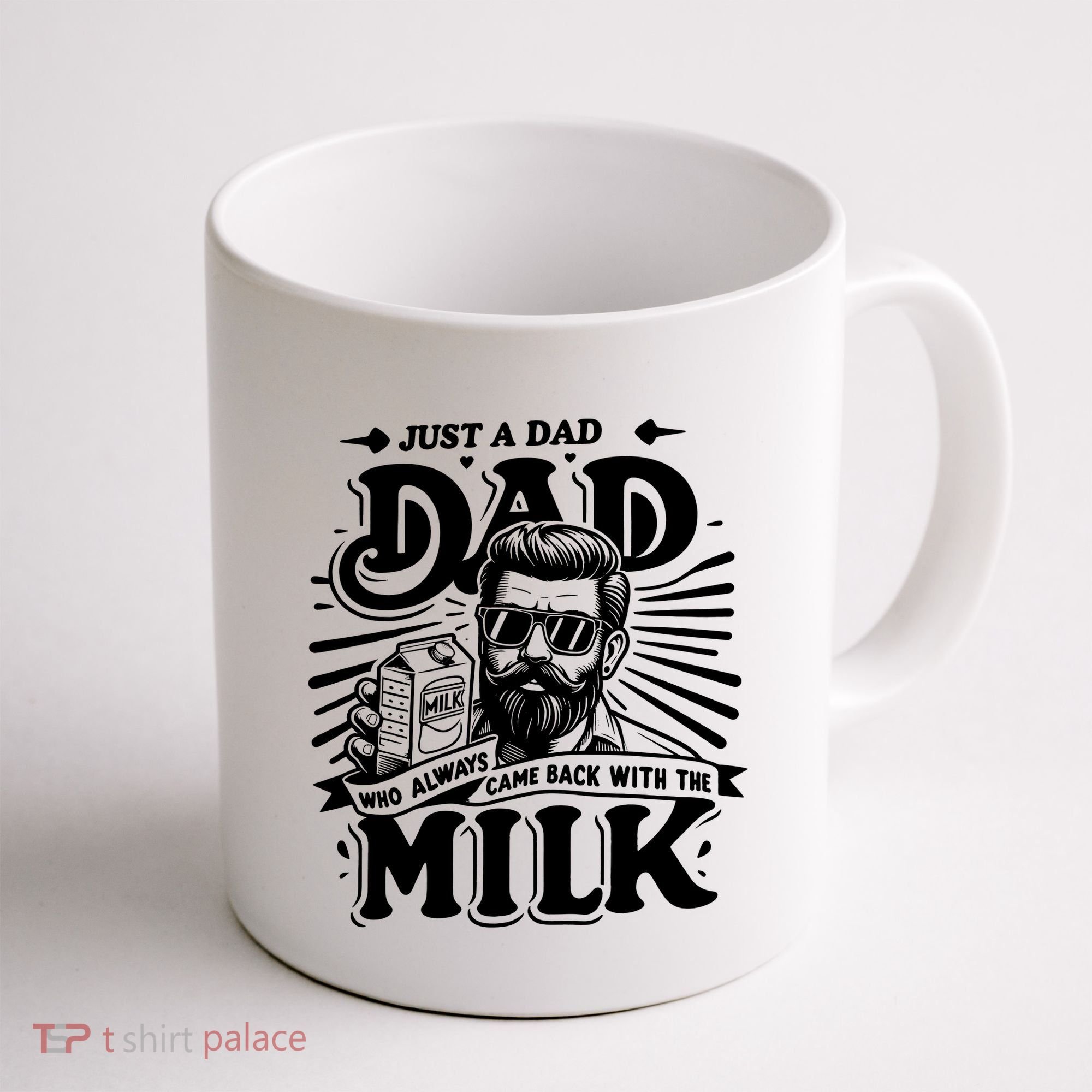 Just A Dad Who Always Came Back With The Milk Funny Father Day Coffee Mug
