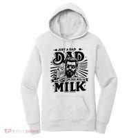 Just A Dad Who Always Came Back With The Milk Funny Father Day Women's Hoodie thumb 0