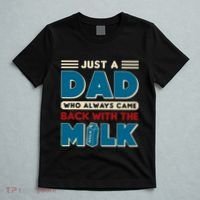 Just A Dad Who Always Came Back With The Milk Retro Fun Dad T-Shirt thumb 5