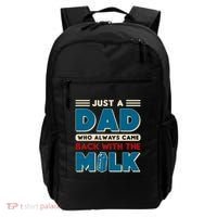 Just A Dad Who Always Came Back With The Milk Retro Fun Dad Backpack thumb 0