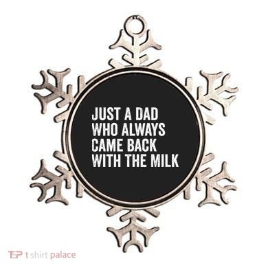 Just A Dad Who Always Came Back With The Milk FatherS Day Ornament