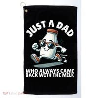 Just A Dad Who Always Came Back With The Milk Fathers Day Golf Towel thumb 0