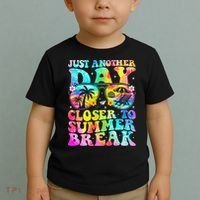 Just Another Day Closer To Summer Break Last Day Of School Toddler T-Shirt thumb 2
