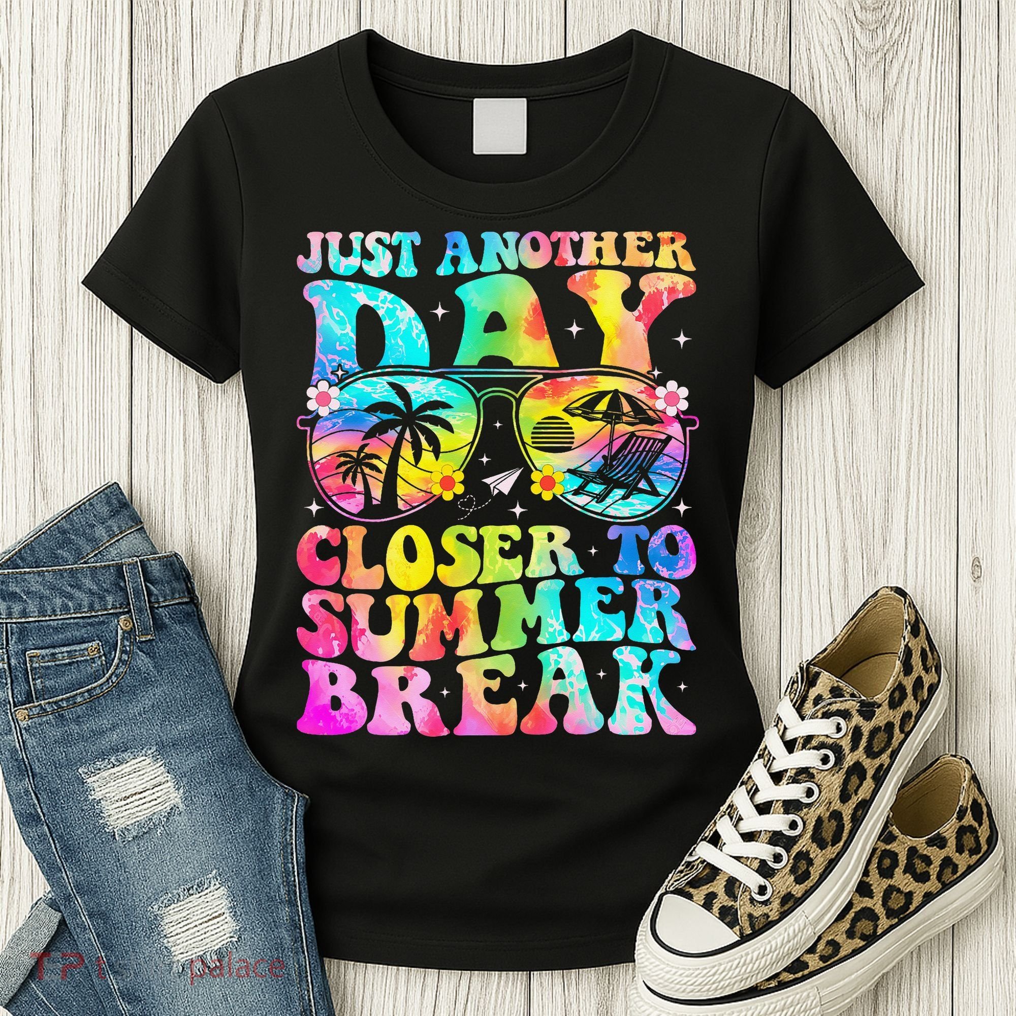 Just Another Day Closer To Summer Break Last Day Of School Women's T-Shirt