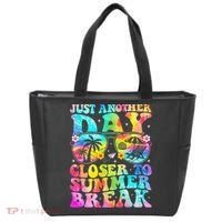 Just Another Day Closer To Summer Break Last Day Of School Tote Bag thumb 0