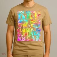 Just Another Day Closer To Summer Break Last Day Of School T-Shirt thumb 3