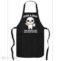 Just A Dad Who Always Came Back With The Milk Apron thumb 0