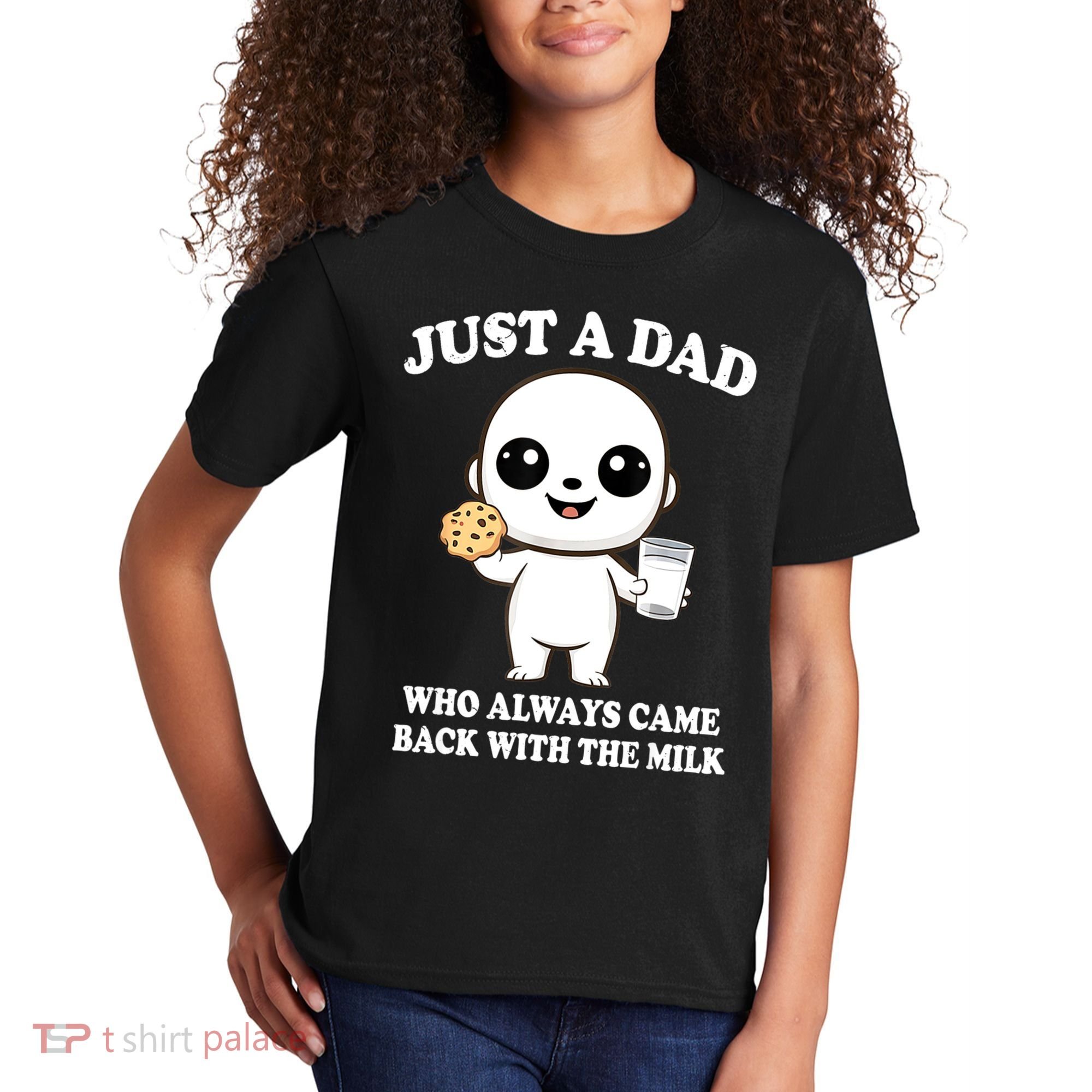 Just A Dad Who Always Came Back With The Milk Kids T-Shirt