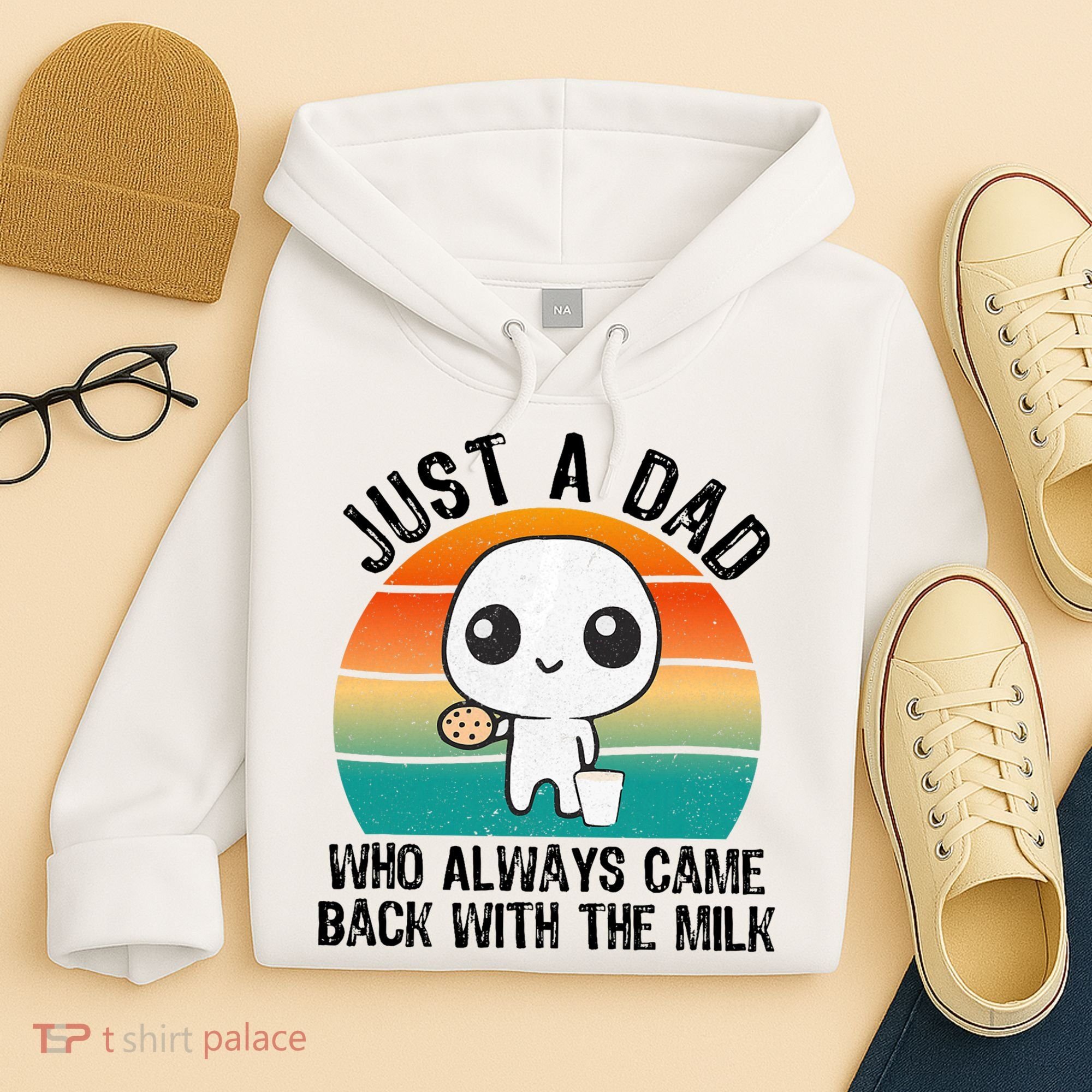 Just A Dad Who Always Came Back With The Milk, Father's Day  Hoodie
