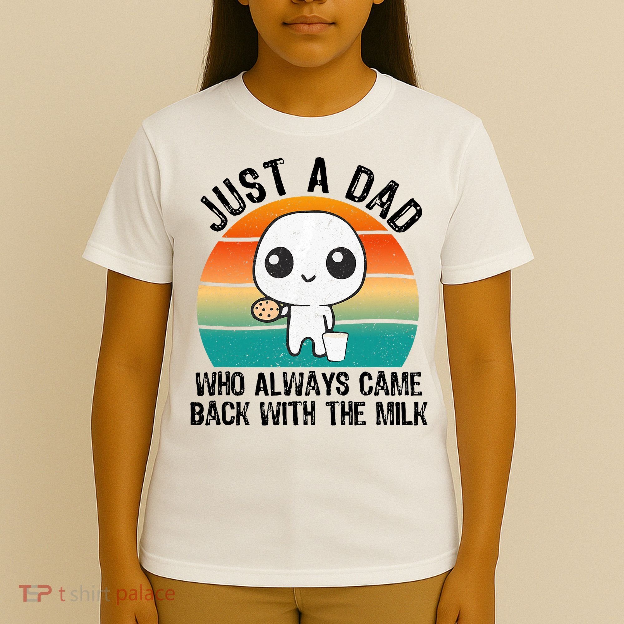 Just A Dad Who Always Came Back With The Milk, Father's Day  T-Shirt