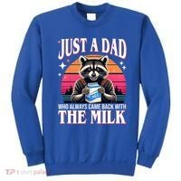 Just A Dad Who Always Came Back With The Milk Funny Raccoon Sweatshirt thumb 0