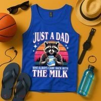 Just A Dad Who Always Came Back With The Milk Funny Raccoon Tank Top thumb 4