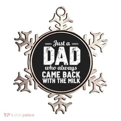 Just A Dad Who Always Came Back With The Milk Fathers Day Ornament