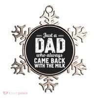 Just A Dad Who Always Came Back With The Milk Fathers Day Ornament thumb 0