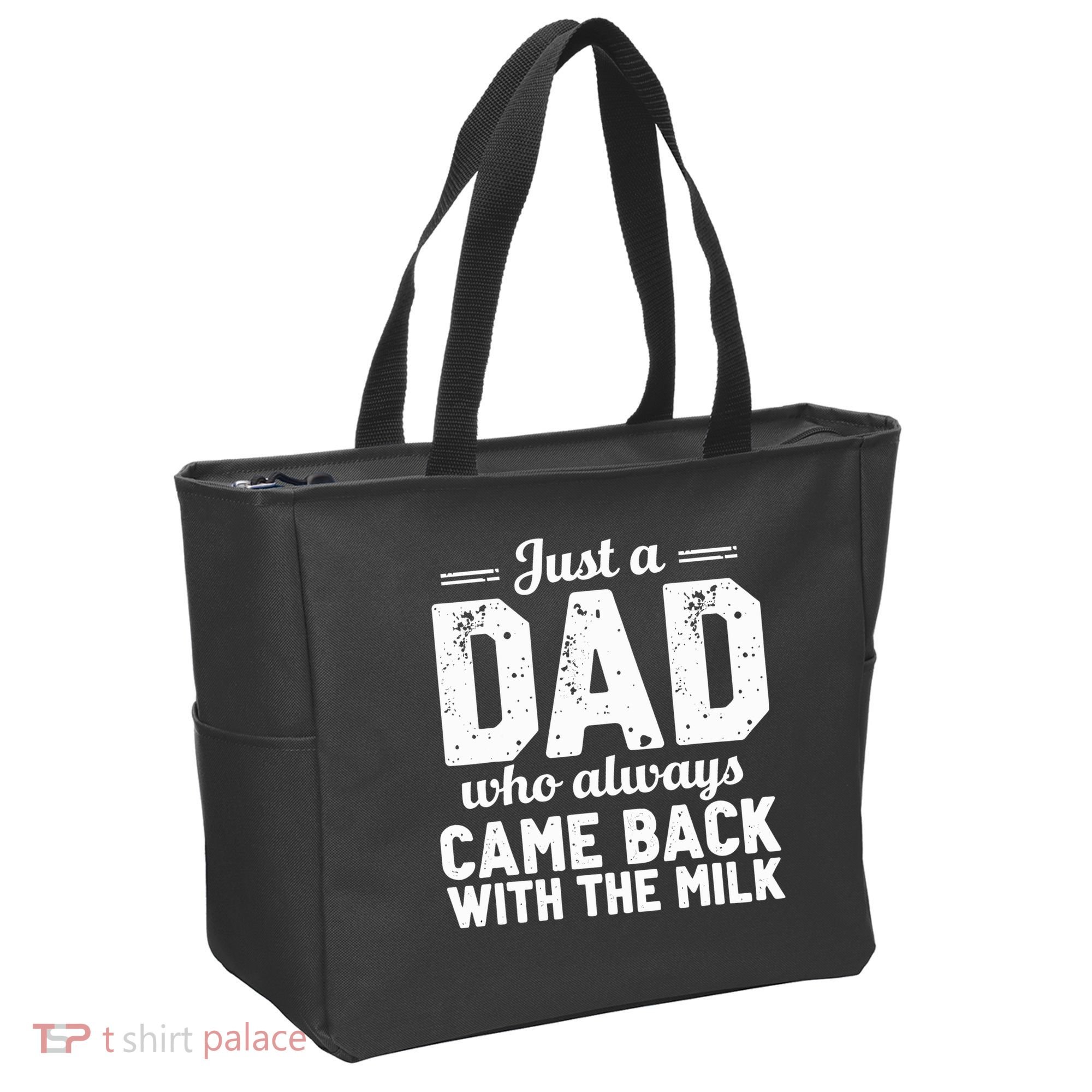 Just A Dad Who Always Came Back With The Milk Fathers Day Tote Bag