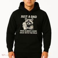 Just a Dad Who Always Came Back with the Milk Hoodie thumb 2