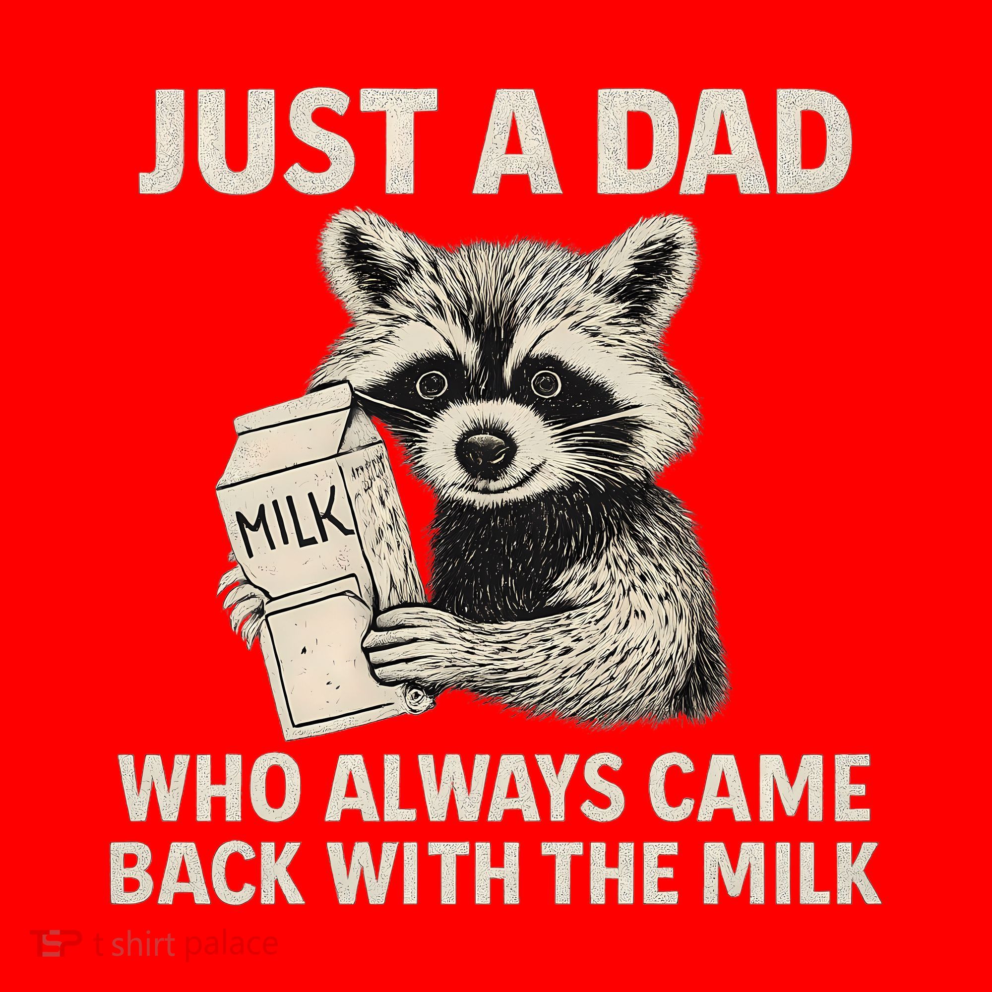 Just a Dad Who Always Came Back with the Milk Santa Hat