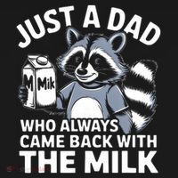 Just A Dad Who Always Came Back With The Milk Dad Hoodie thumb 7