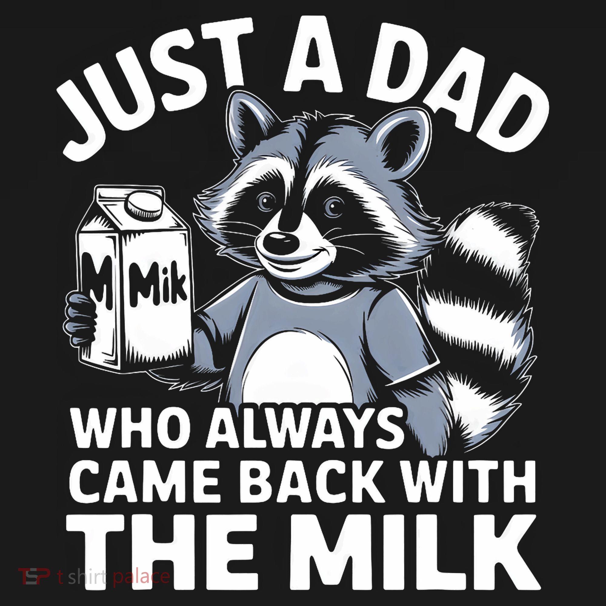Just A Dad Who Always Came Back With The Milk Dad Sweatshirt