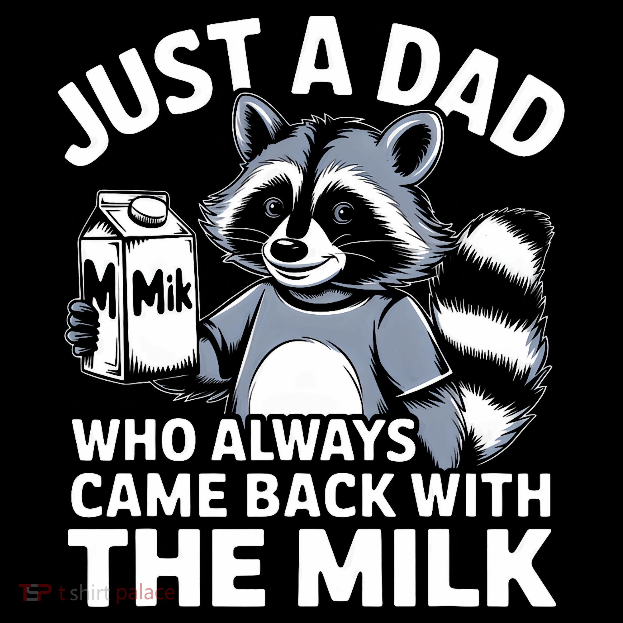 Just A Dad Who Always Came Back With The Milk Dad Coffee Mug