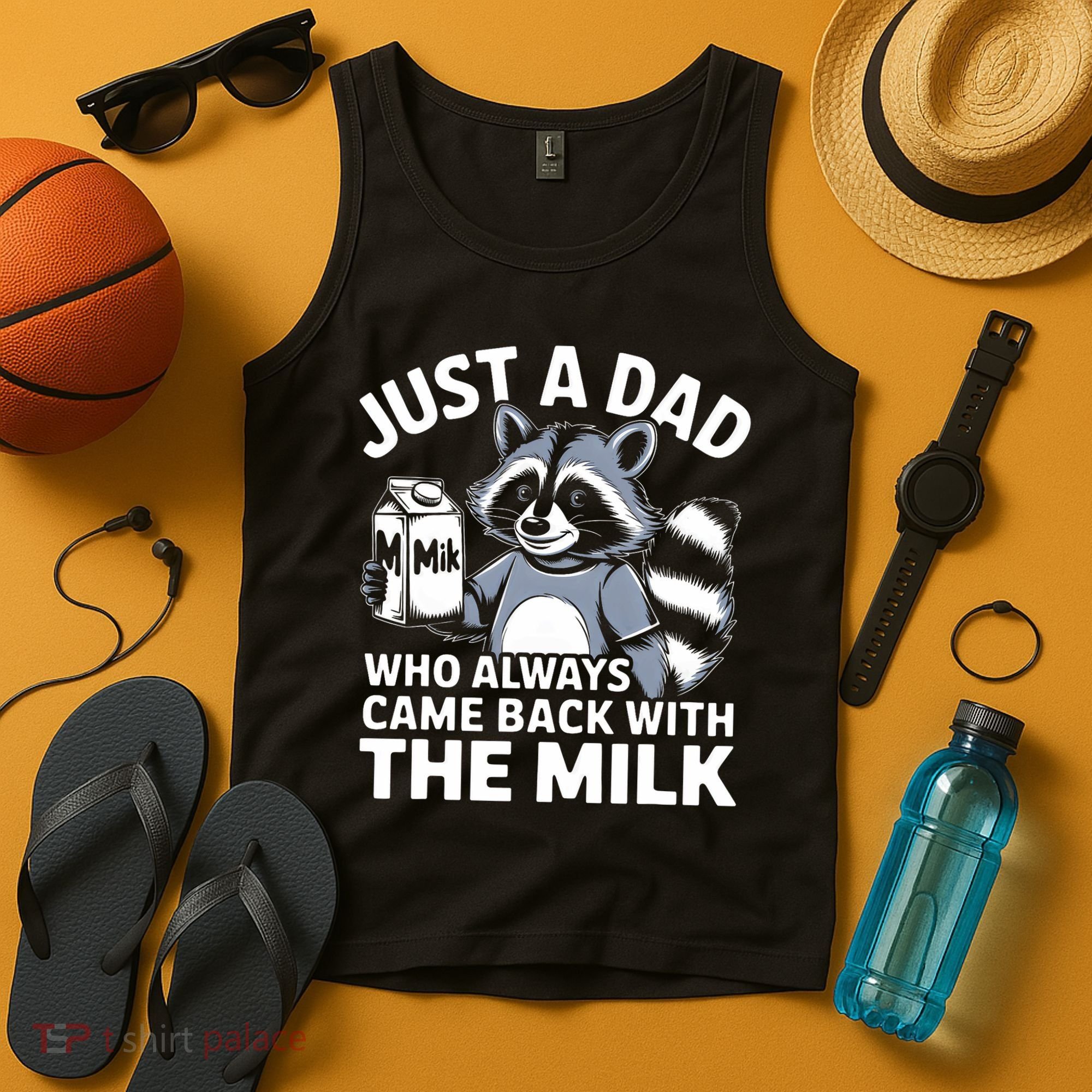 Just A Dad Who Always Came Back With The Milk Dad Tank Top