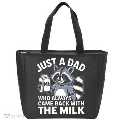 Just A Dad Who Always Came Back With The Milk Dad Tote Bag