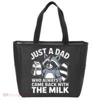 Just A Dad Who Always Came Back With The Milk Dad Tote Bag thumb 0
