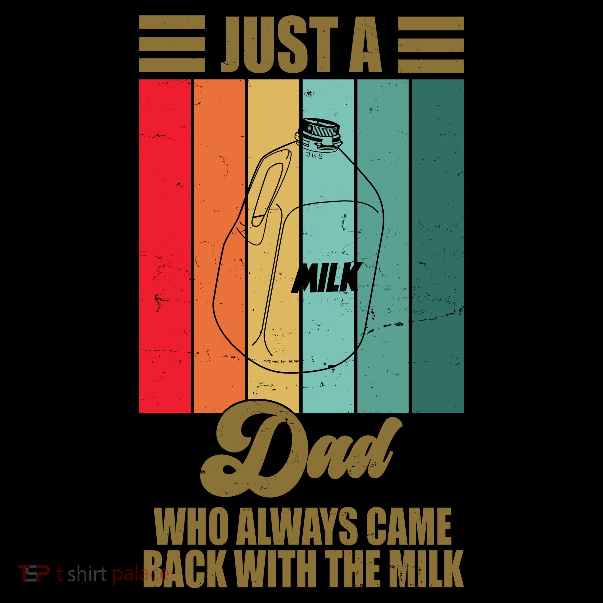 Just A Dad Who Always Came Back With The Milk Funny Retro Coffee Mug