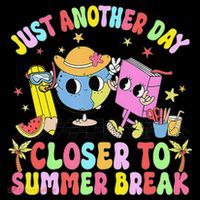 Just Another Day Closer To Summer Break Last Day Of School Coffee Mug thumb 5