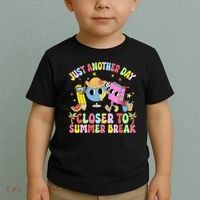 Just Another Day Closer To Summer Break Last Day Of School Toddler T-Shirt thumb 2