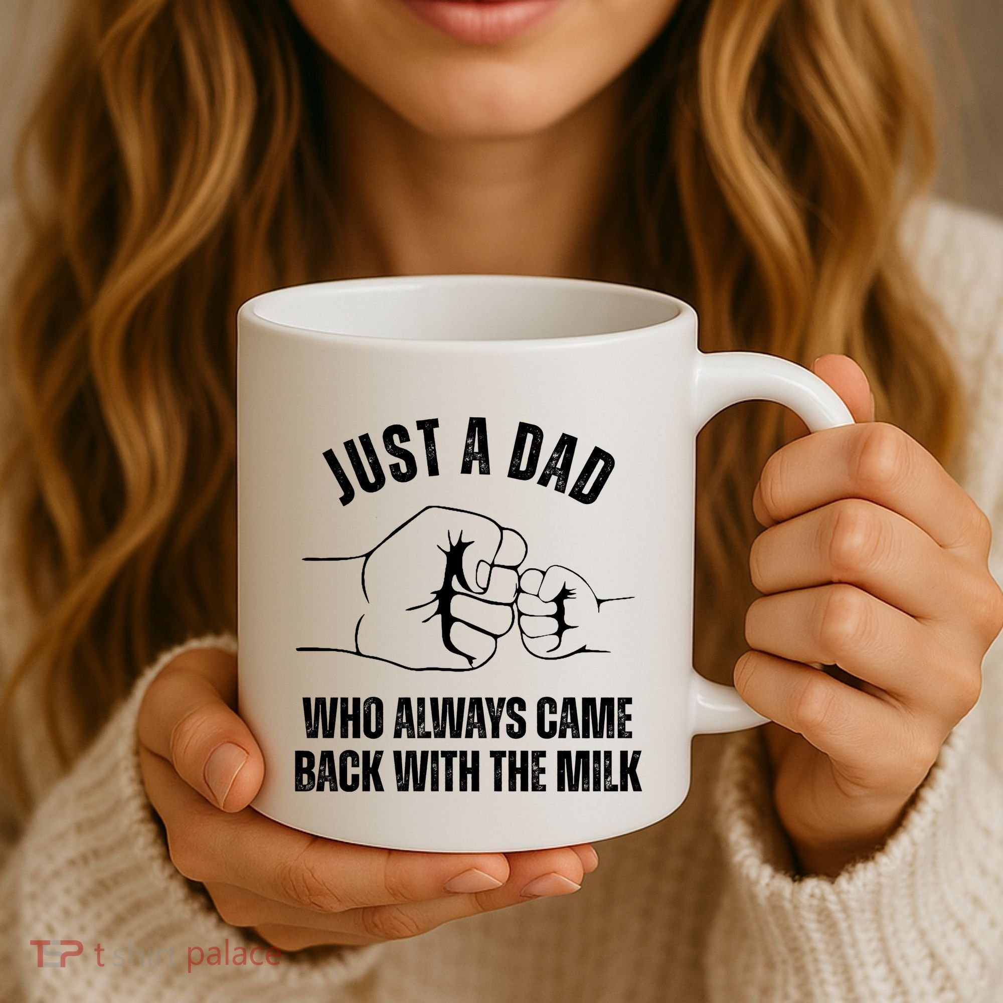 Just A Dad Who Always Came Back With The Milk Coffee Mug