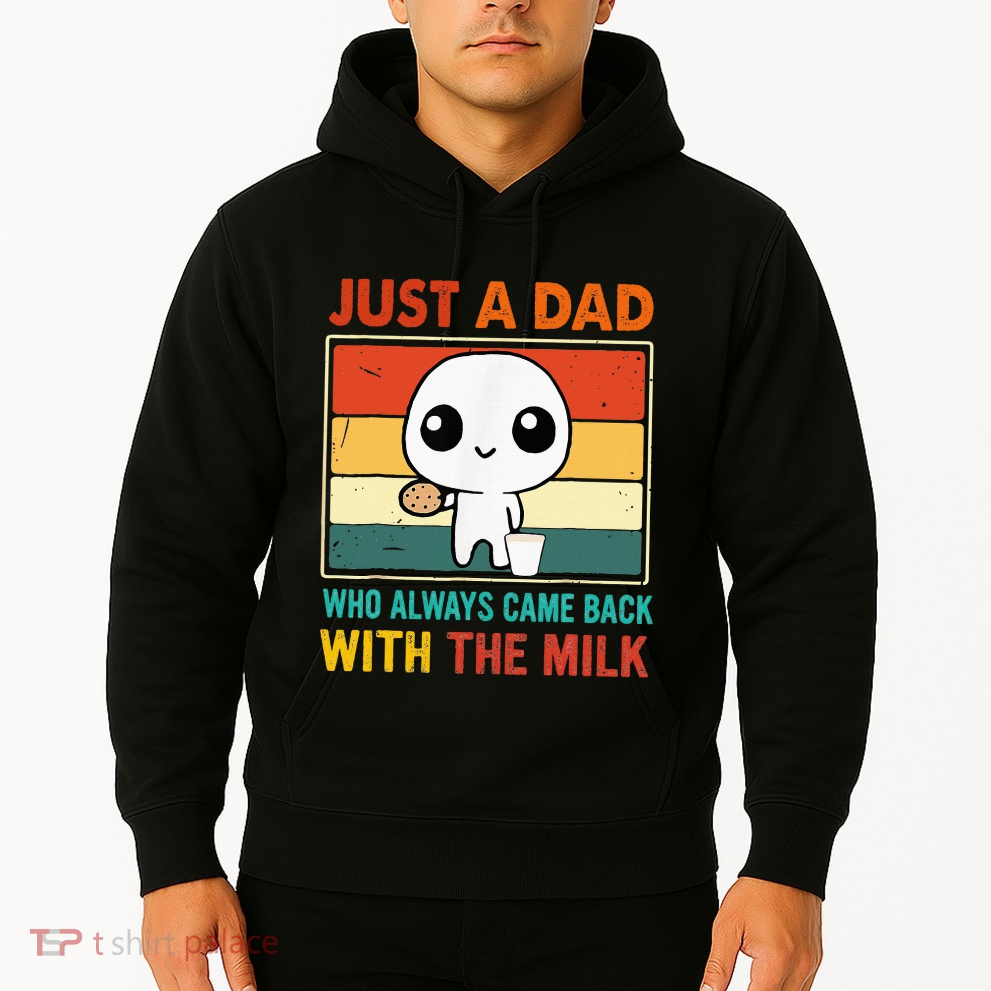 Just A Dad Who Always Came Back With The Milk Hoodie