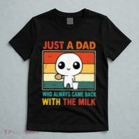 Just A Dad Who Always Came Back With The Milk T-Shirt thumb 5