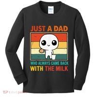 Just A Dad Who Always Came Back With The Milk Kids Long Sleeve Shirt thumb 0
