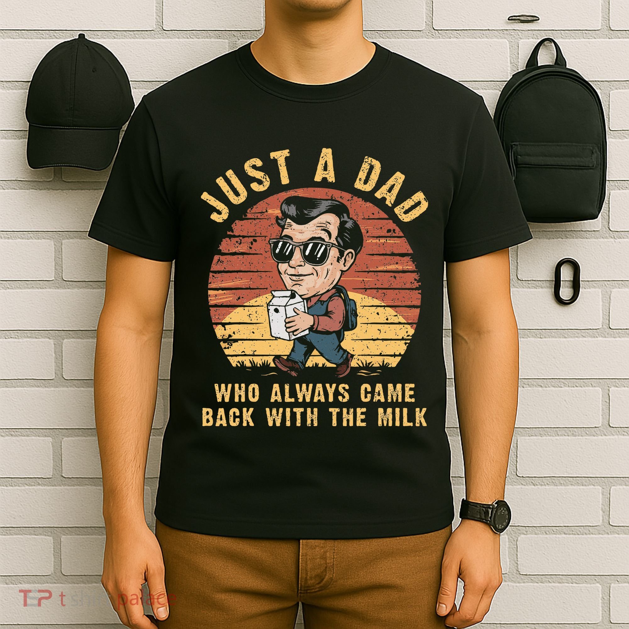 Just A Dad Who Always Came Back With The Milk T-Shirt