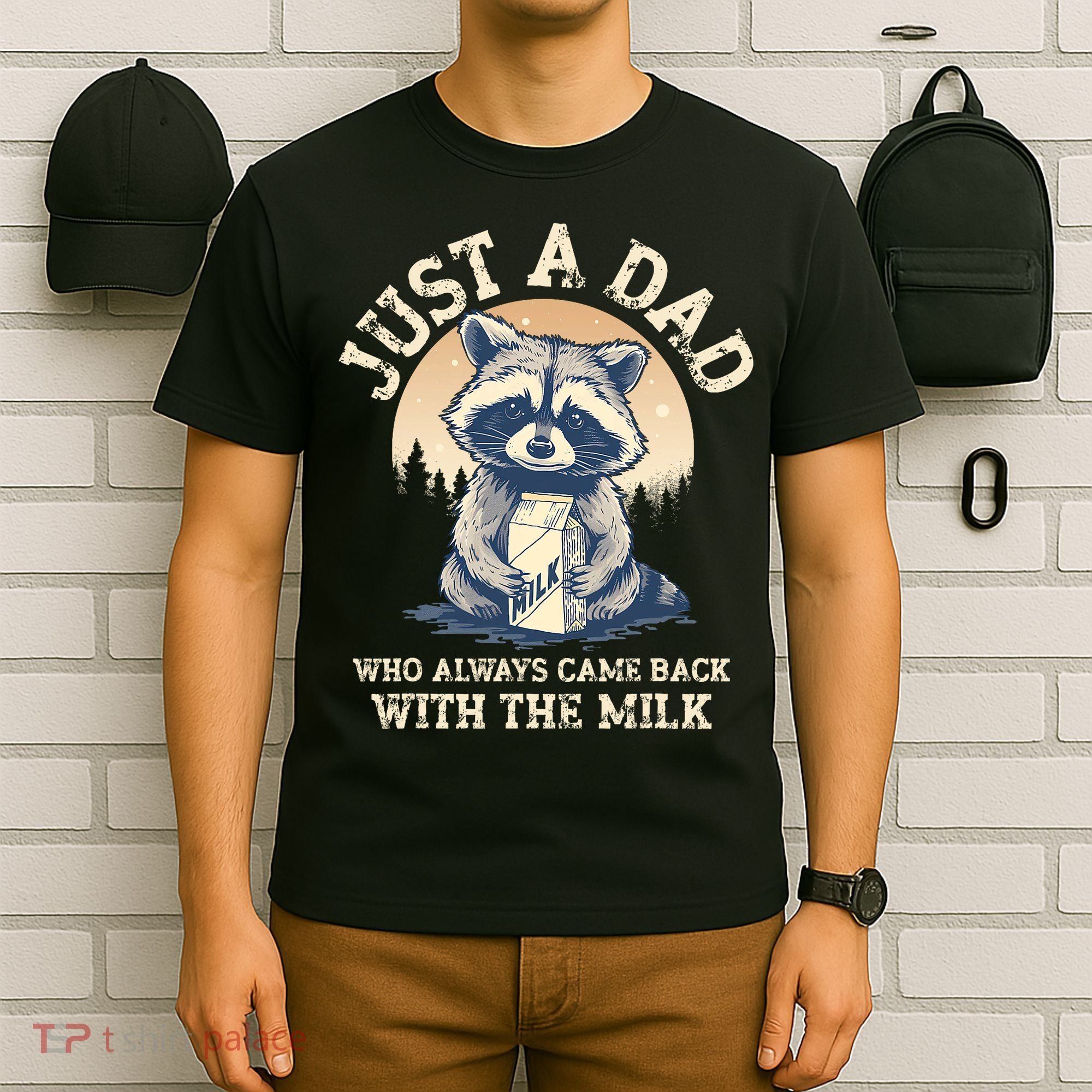 Just A Dad Who Always Came Back With The Milk Ferral Dad T-Shirt