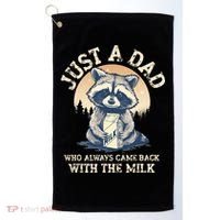 Just A Dad Who Always Came Back With The Milk Ferral Dad Golf Towel thumb 0