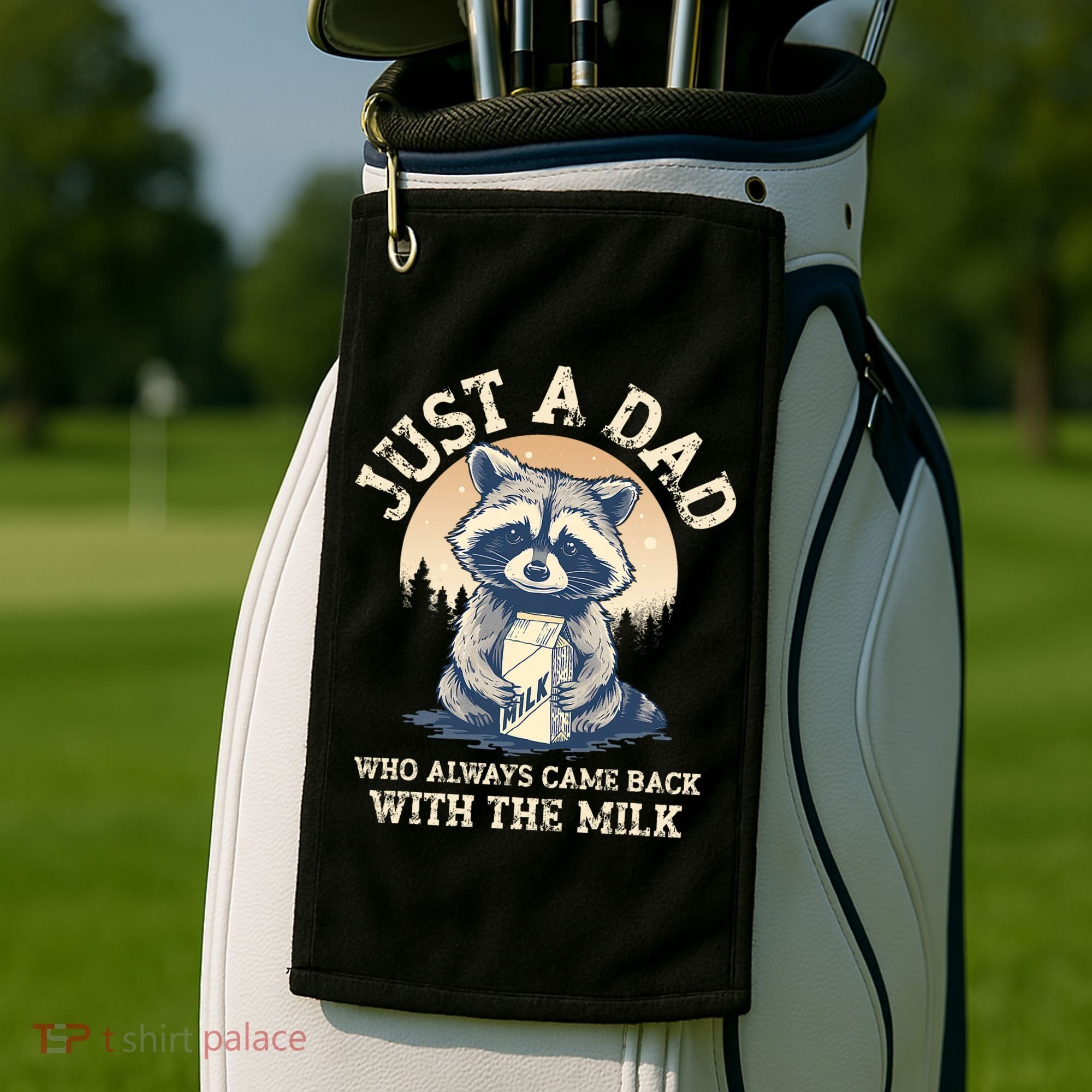 Just A Dad Who Always Came Back With The Milk Ferral Dad Golf Towel
