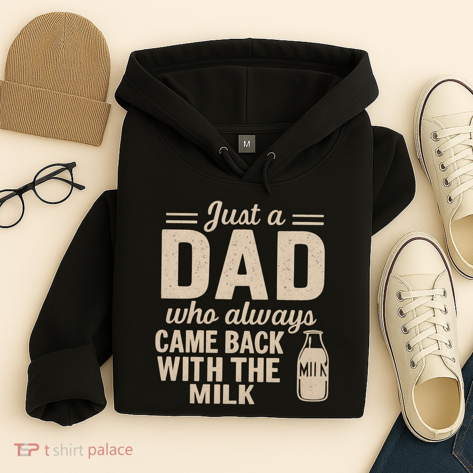 Just a Dad Who Always Came Back With the Milk Hoodie